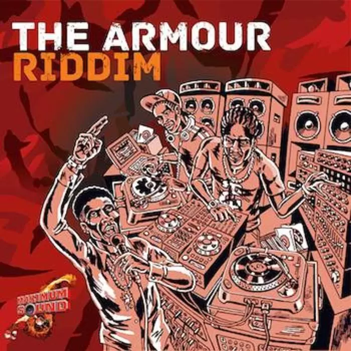 the armour riddim - maximum sound