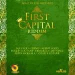 First Capital Riddim – Armz House Records