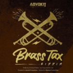 Brass Tax Riddim 2015