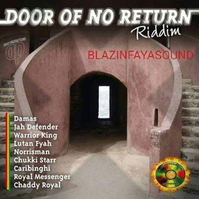 Door Of No Return Riddim 2015