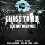 Ghost Town Riddim Vol.2 (2015) – Crush Road Music