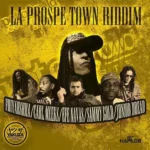 La Prospe Town Riddim – Yakuza Productions