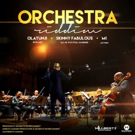orchestra riddim - millbeatz entertainment