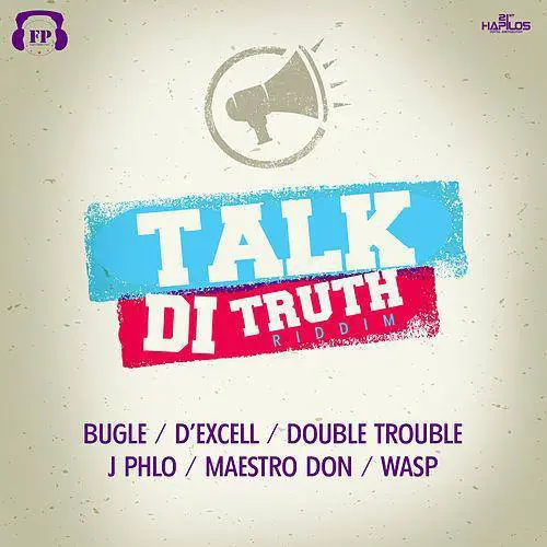 talk di truth riddim - famous records