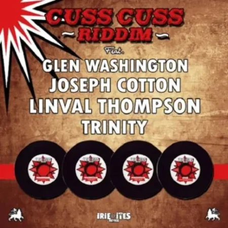 cuss cuss riddim - ire ites records