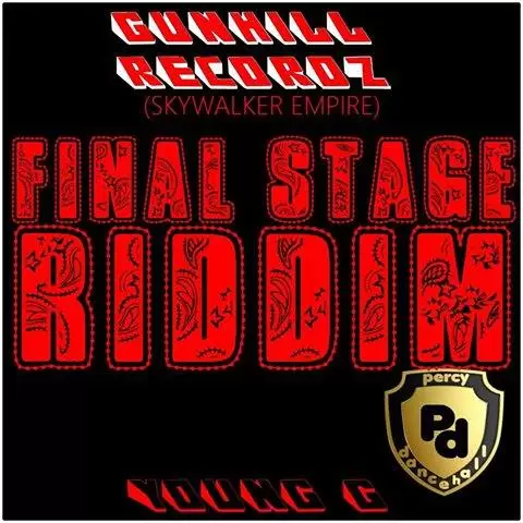 final stage riddim- young g|gunhill recordz