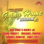 Going Home Riddim 2 (2015) – Musical Abassador|Buzakk Records