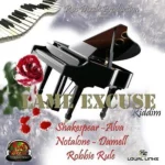 Lame Excuse Riddim – Ras Dizzle|Loyal Linkz