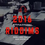 2016 Riddims