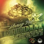Money Pot Riddim – Fyah Bass Music CO