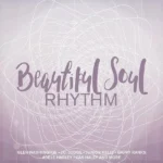 Beautiful Soul Riddim – Fm Records