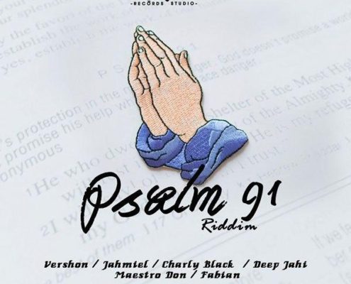 Psalms 91 Riddim