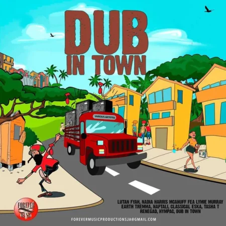 Dub In Town Riddim – Forever Music Productions dub in town riddim - forever music productions