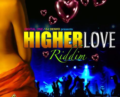 Higher Love Riddim