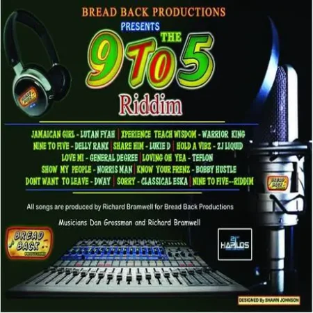 9 To 5 Riddim - Bread Back Productions