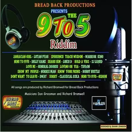 9 to 5 riddim - bread back productions