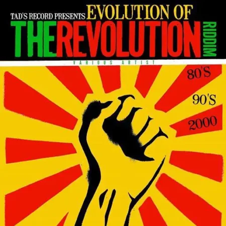Evolution Of The Revolution Riddim – Tads Records Evolution Of The Revolution Riddim - Tads Records