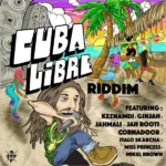 Cuba Libre Riddim – Jungle Josh Productions