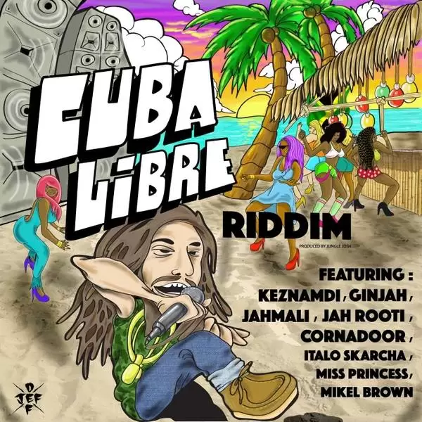 cuba libre riddim - jungle josh productions