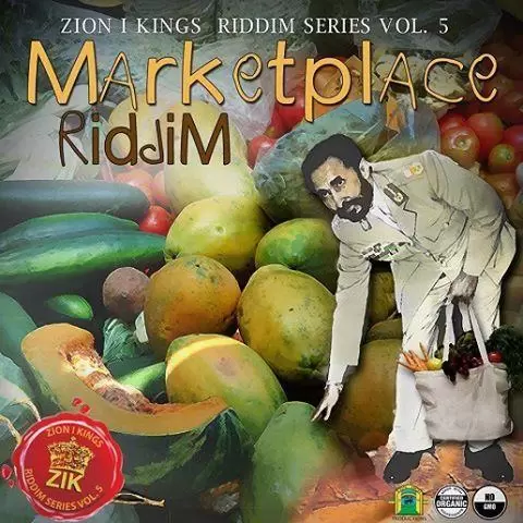 marketplace riddim - zion i kings riddim series