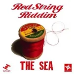 The Sea – Red String Riddim – Tru Thoughts Records
