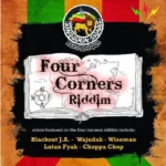 The Four Corners Riddim – Konquerin Soundz