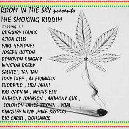 The Smoking Riddim – Room In The Sky The Smoking Riddim - Room In The Sky
