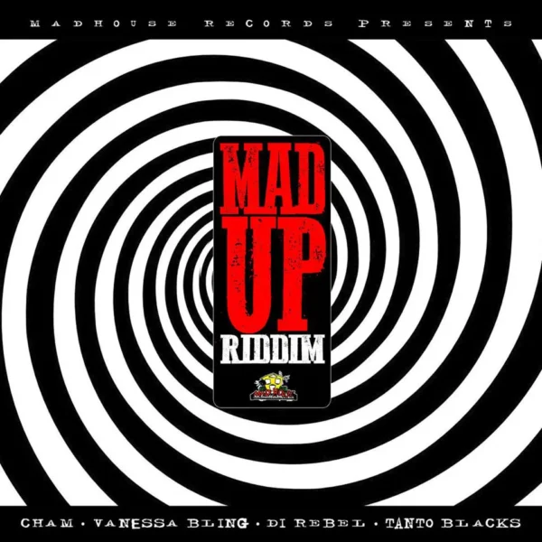 Mad Up Riddim - Madhouse Records