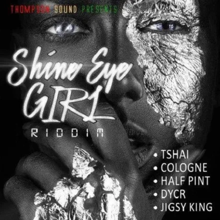 shine-eye-girl-riddim-2016