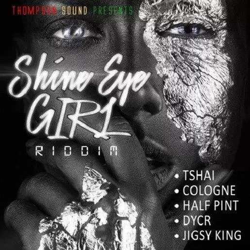 shine-eye-girl-riddim-2016