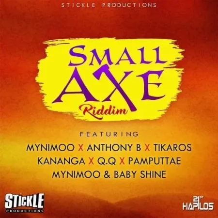 Small Axe Riddim - Stickle Production