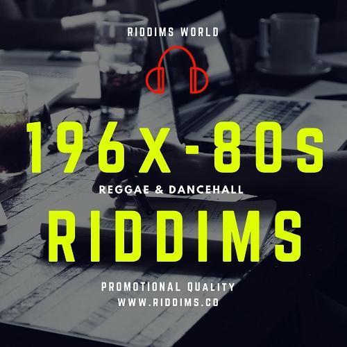 196x 1980s Reggae Dancehall Riddims