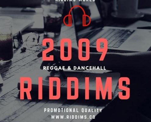 2009 Reggae Dancehall Riddims