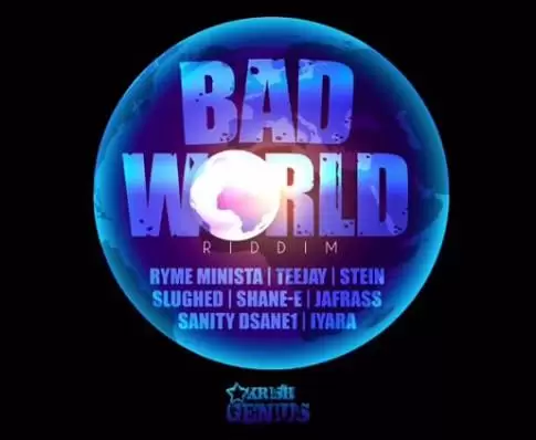 bad world riddim - krish genius entertainment
