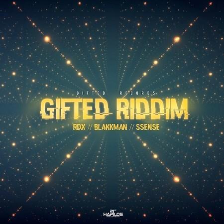 gifted riddim - gifted records