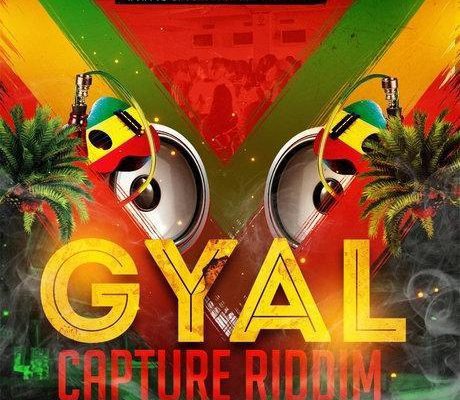 Gyal Capture Riddim 2016