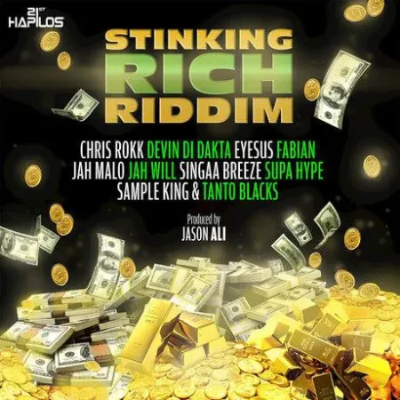 stinking rich riddim - jason ali productions
