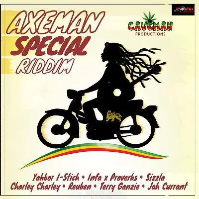 axeman special riddim - caveman productions
