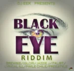 Black Eye Riddim – DJ Eek