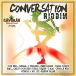 Conversation Riddim – Caveman Productions