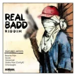 Real Badd Riddim – Nicko Rebel Music