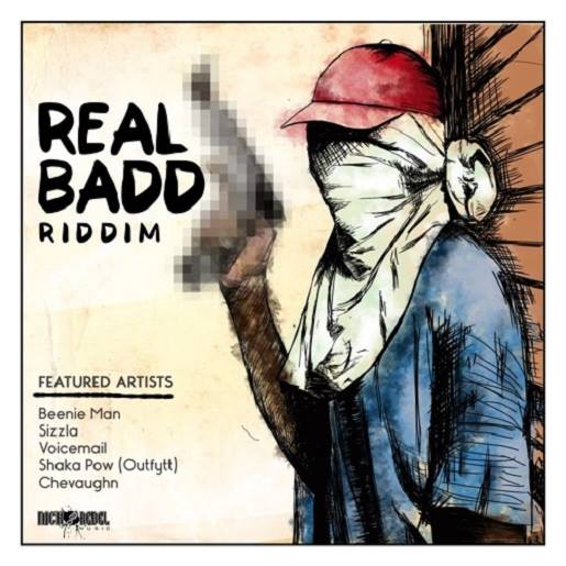 Real Badd Riddim 2016