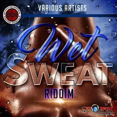 wet sweat riddim - estate recordings studio