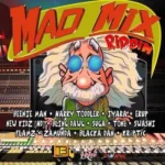Mad Mix Riddim – Truckback Records