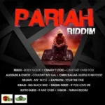 Pariah Riddim – House A Star