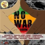 No War Riddim – Treasure Chest Productions