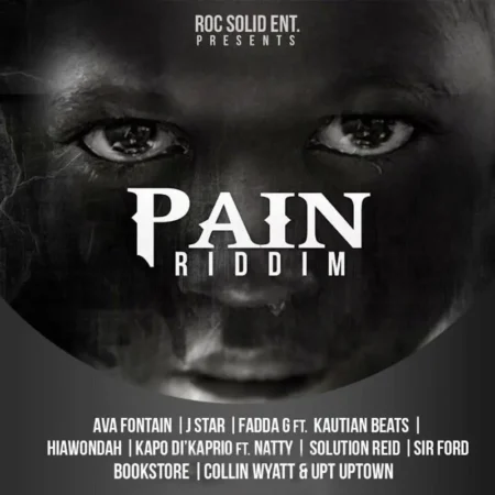Pain Riddim – Roc Solid Entertainment pain riddim - roc solid entertainment