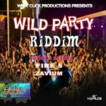 Wild Party Riddim – West Click Productions