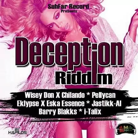 deception riddim - suh far records