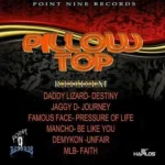 Pillow Top Riddim – Point Nine Records